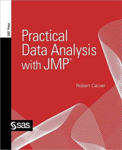 Practical Data Analysis with JMP