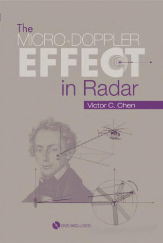 The Micro-Doppler Effect in Radar With DVD (Artech House Radar Library)