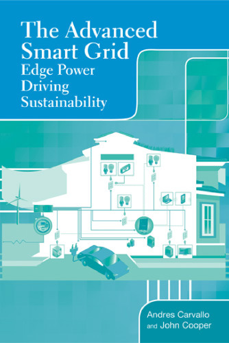 The Advanced Smart Grid: Edge Power Driving Sustainability