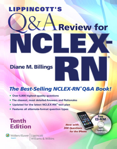 Lippincott's Q&A Review for NCLEX-RN® , Tenth Edition