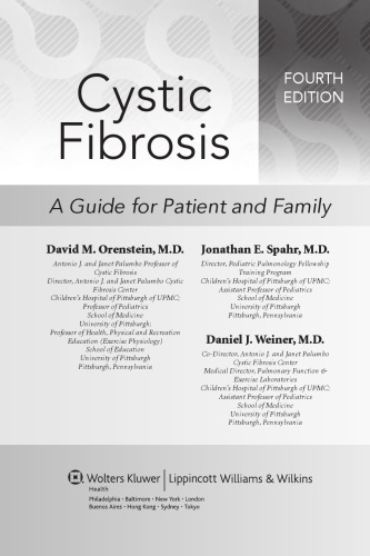Cystic Fibrosis: A Guide for Patient and Family
