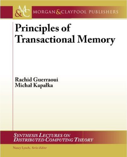 Principles of Transactional Memory