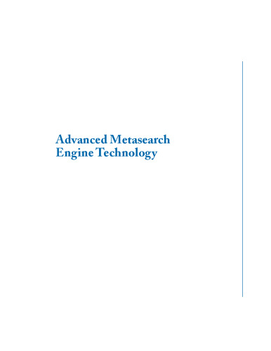 Advanced Metasearch Engine Technology