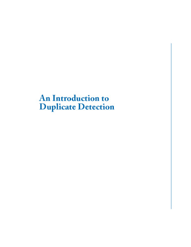 An Introduction to Duplicate Detection