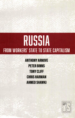 Russia: From Workers' State to State Capitalism