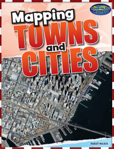 Mapping Towns and Cities