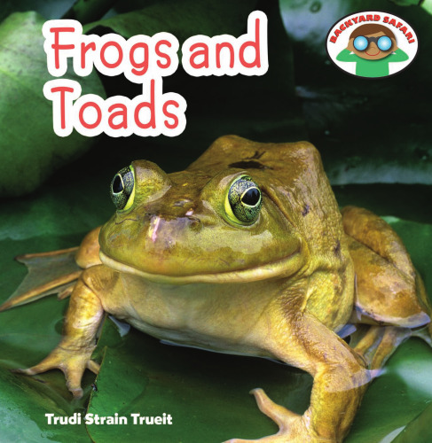 Frogs and Toads
