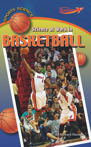 Science at Work in Basketball (Benchmark Rockets)