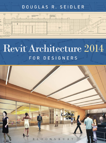Revit Architecture 2014 for Designers