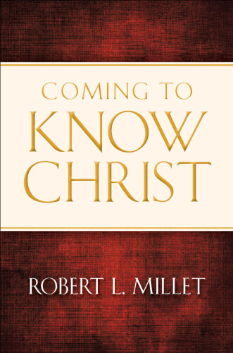 Coming to Know Christ
