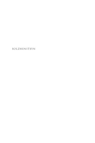 Solzhenitsyn: The Historical-Spiritual Destinies of Russia and the West