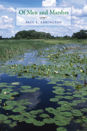Of Men and Marshes (Bur Oak Book)