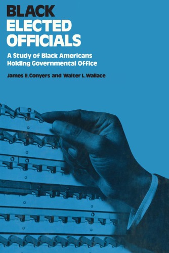 Black Elected Officials: Study of Black Americans Holding Government Office