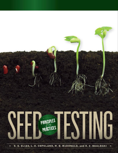 Seed Testing: Principles and Practices
