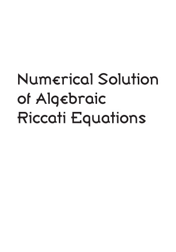Numerical solution of algebraic Riccati equations