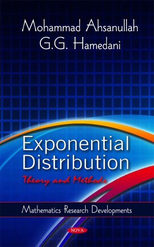 Exponential Distribution: Theory and Methods (Mathematics Research Developments)
