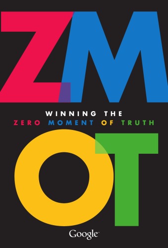 ZMOT - Winning the Zero Moment of Truth