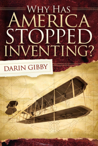 Why Has America Stopped Inventing?