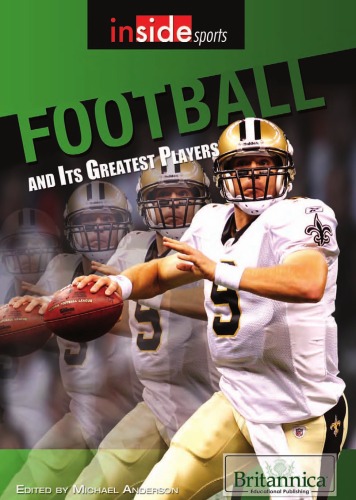 Football and Its Greatest Players (Inside Sports)
