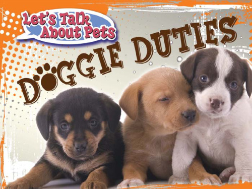 Doggie Duties