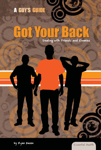 Got Your Back:: Dealing with Friends and Enemies
