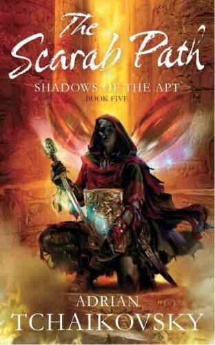 The Scarab Path (Shadows of the Apt, Book 5)