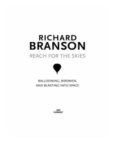 Reach for the Skies: Ballooning, Birdmen, and Blasting into Space