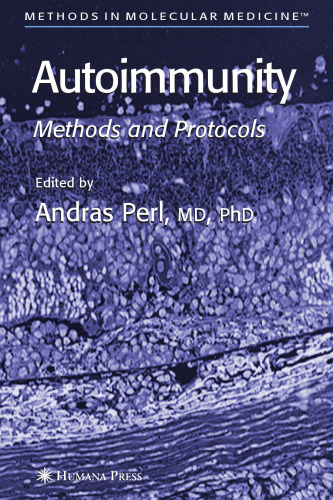 Autoimmunity: Methods and Protocols (Methods in Molecular Medicine)