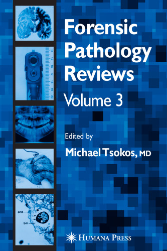 Forensic Pathology Reviews Vol 3