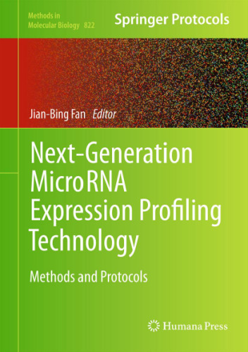 Next-Generation MicroRNA Expression Profiling Technology: Methods and Protocols