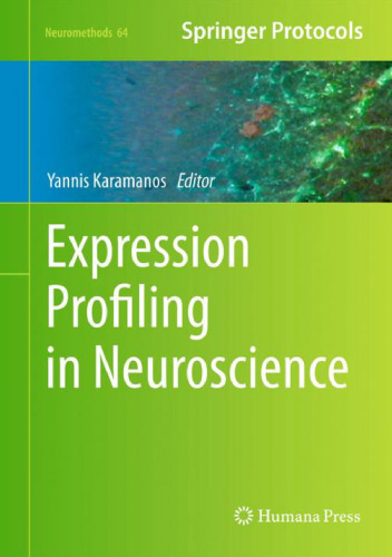Expression Profiling in Neuroscience (Neuromethods, v64)