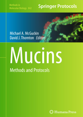 Mucins (Methods in Molecular Biology, v842)