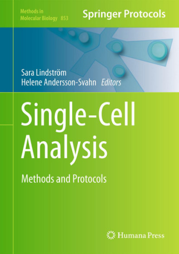 Single-Cell Analysis: Methods and Protocols