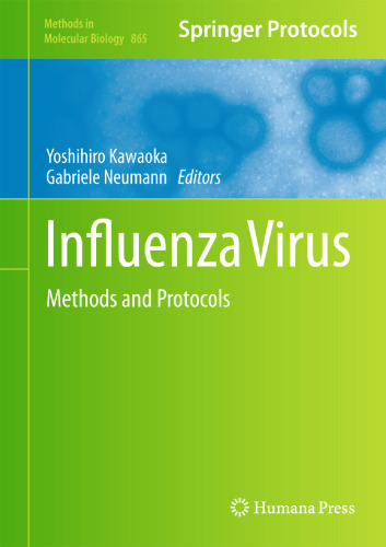 Influenza Virus: Methods and Protocols