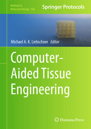 868 Computer-Aided Tissue Engineering