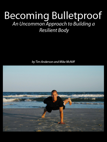 Becoming Bulletproof