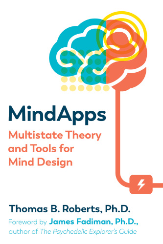 Mindapps Multistate Theory and Tools for Mind Design
