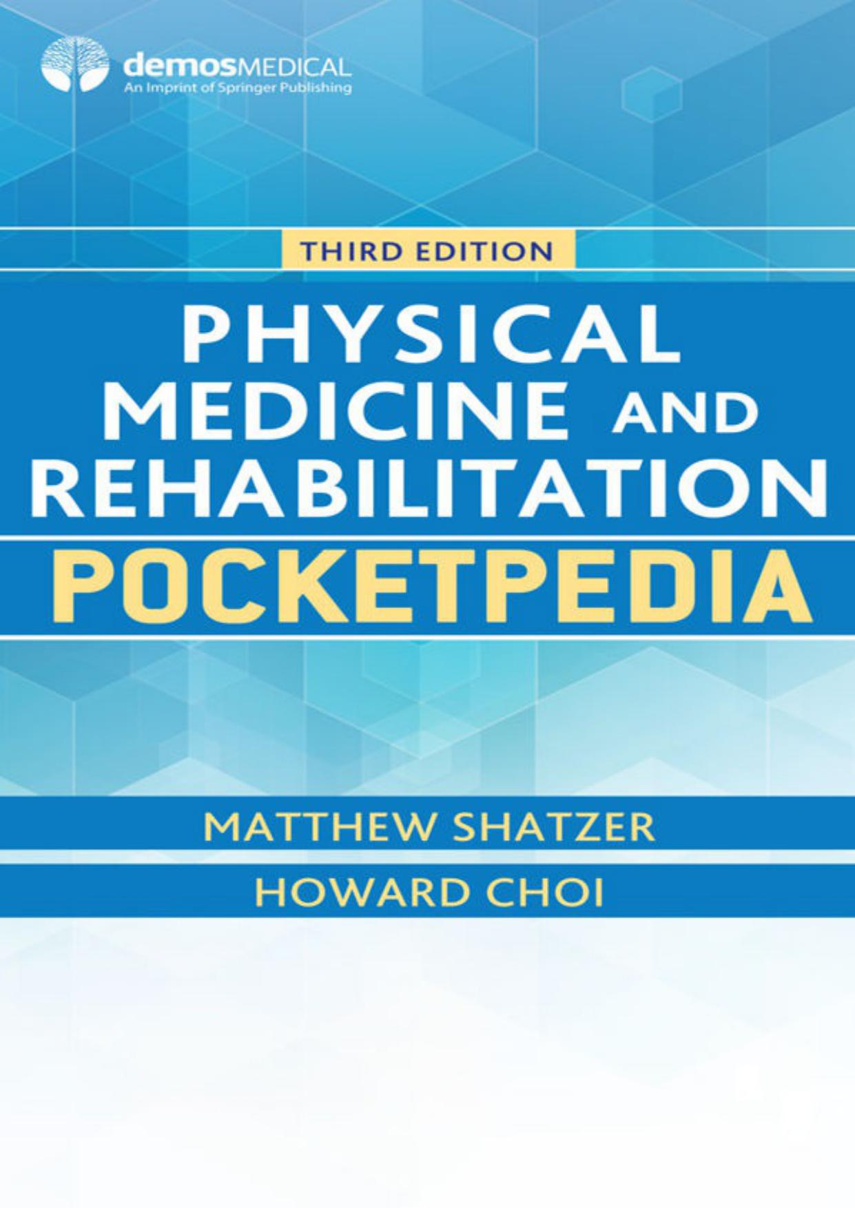 Physical Medicine and Rehabilitation Pocketpedia