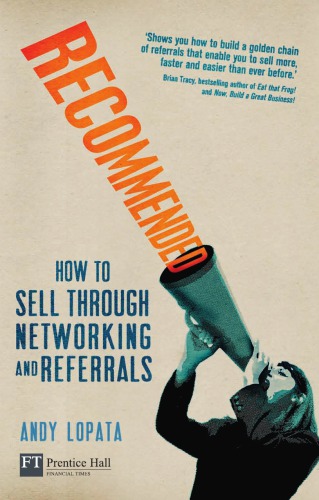 Recommended: How to Sell Through Networking and Referrals