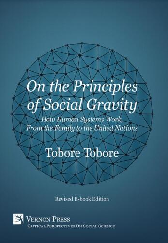 On the Principles of Social Gravity: Revised Edition