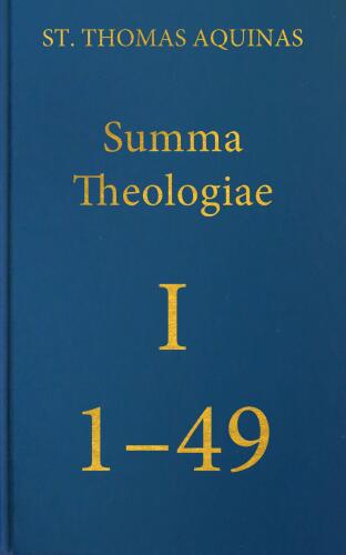 Summa Theologiae Prima Pars, 1-49 (Latin-English Opera Omnia)
