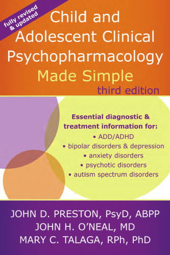 Child and Adolescent Clinical Psychopharmacology Made Simple
