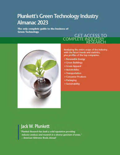Plunkett's Green Technology Industry Almanac 2023: Green Technology Industry Market Research, Statistics, Trends and Leading Companies