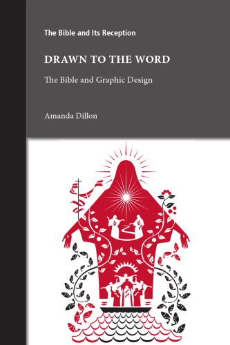 Drawn to the Word: The Bible and Graphic Design