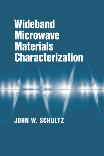 Wideband Microwave Materials Characterization