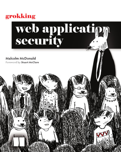 Grokking Web Application Security