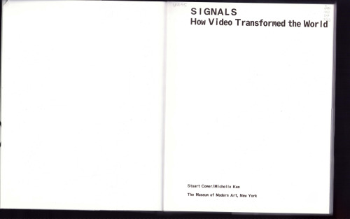 Signals: How Video Transformed the World