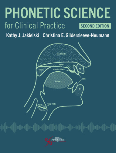 Phonetic Science for Clinical Practice