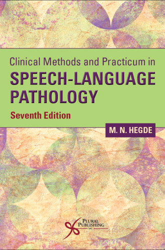 Clinical Methods and Practicum in Speech-Language Pathology