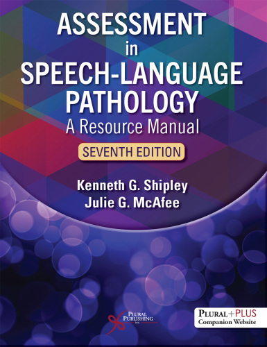 Assessment in Speech-Language Pathology: A Resource Manual